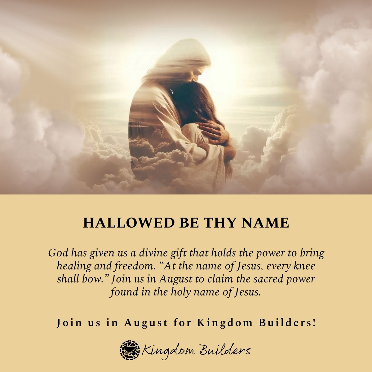 August 2026 Gathering ~ Hallowed Be Thy Name
