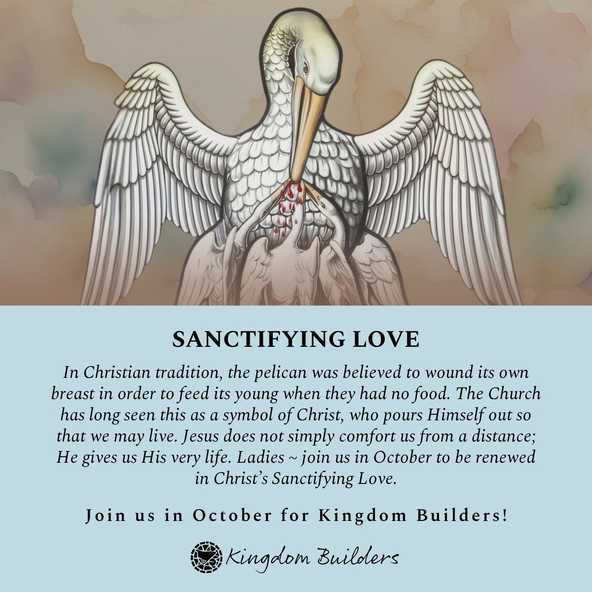 October Gathering - Sanctifying Love